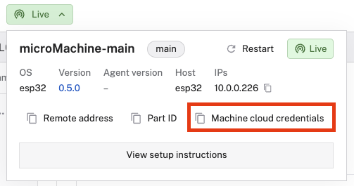 Machine part info menu accessed by Live status indicator, with machine cloud credentials button highlighted.